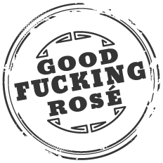 Good Fucking Rose Wine - New Vintage